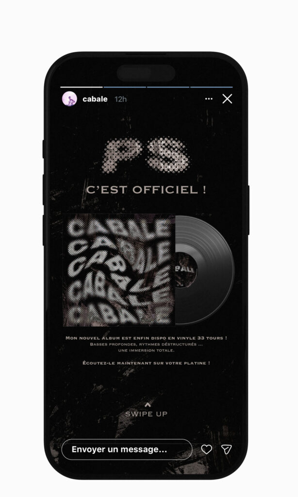 STORY INSTA SUR LA SORTIE DU VINYLE DE CABALE SUR MOCKUP TÉLÉPHONE